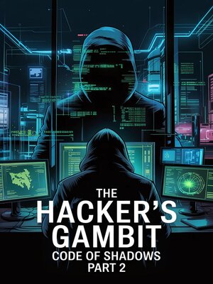 cover image of The Hacker's Gambit